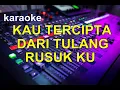 Download Lagu KARAOKE kau tercipta dari tulang rusukku MAYA ANGELA DAN MUCHLAS AP