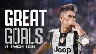 JUVENTUS’ BEST GOALS AGAINST SPANISH TEAMS! 🇪🇸🔥