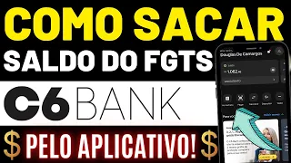 SAQUE DO FGTS NO C6BANK 2023! COMO ANTECIPAÇÃO DO SAQUE ANIVERSÁRIO