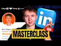 LinkedIn Masterclass 2025 - The Only Course You Need for LinkedIn
