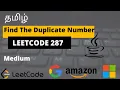 LeetCode 287 Find the Duplicate Number Medium Problem Interview Question Tamil