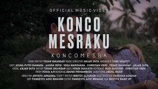 Download KONCOMESRA OFFICIAL - Konco Mesraku (Official Music Video) MP3