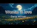 Lagu Dana Winner – Woman in Love (1 Hour Loop)