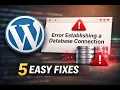 Error Establishing a Database Connection in WordPress 5 Easy Fixes 2026