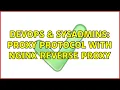 DevOps SysAdmins Proxy Protocol with Nginx Reverse Proxy