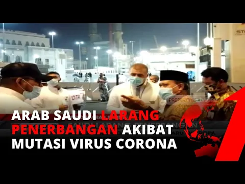 Akibat Adanya Virus Corona Varian Baru di Eropa, Saudi Larang Penerbangan Internasional | tvOne