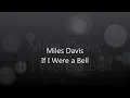 Miles Davis If I Were a Bell Solo Transcription