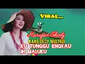 Download Lagu Viral Lagu Harapan Sherly ♥️ Kang Dedi Mulyadi Kau Ku Tunggu Di Makulu The best