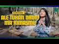 Download Lagu Ruth Sinaga - Ale Tuhan Orom Ma RimasMu - Min One/Karaoke (Official Video)