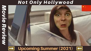 upcoming summer aka upcoming 2021 movie review china the best romantic movie of the year
