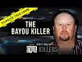 Louisiana s Most Prolific Serial Killer World s Most Evil Killers