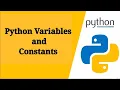 Tutorial 2 - Python Variables And Constants