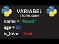 Python variabel dan tipe data untuk pemula