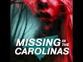 Replay-Missing and Murdered in Wilmington N C