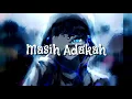 Download Lagu Wali - Masih Adakah | NIGHTCORE INDONESIA
