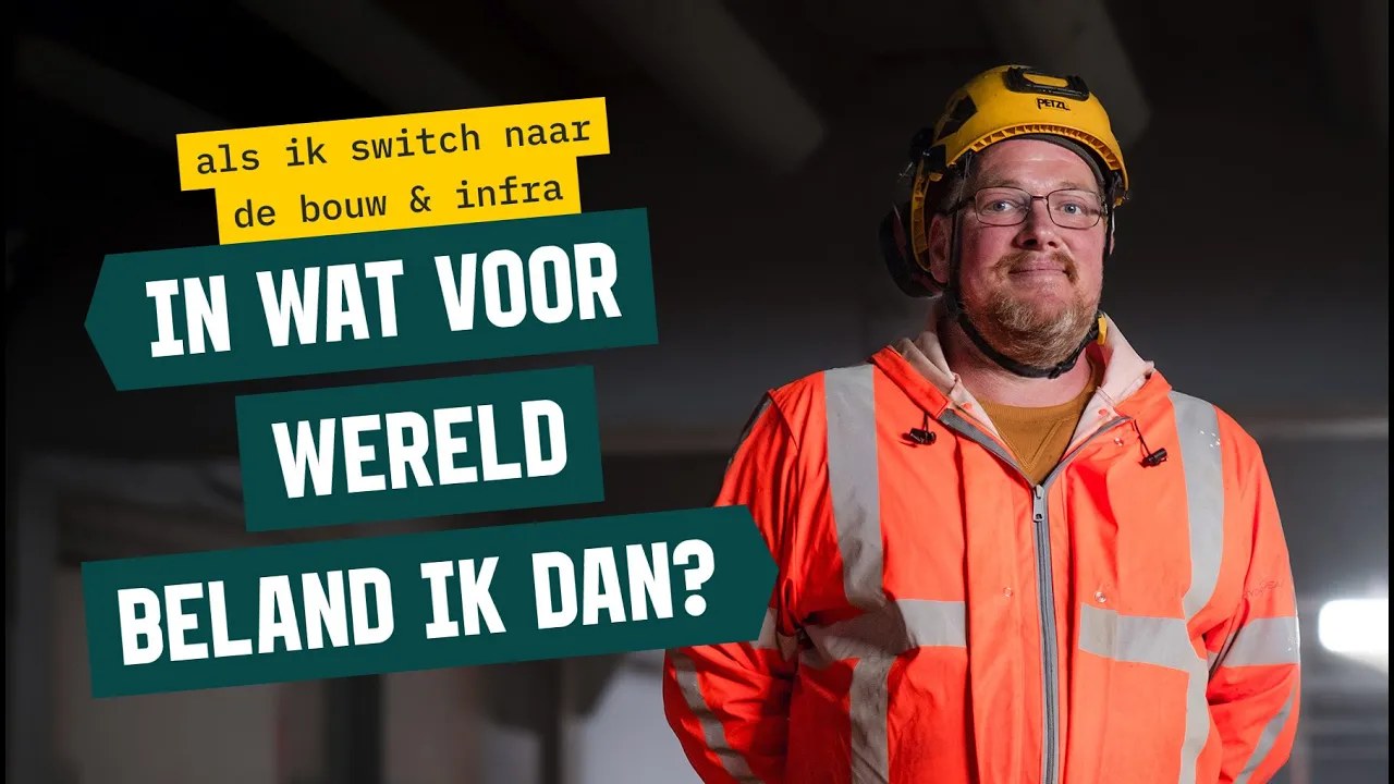 JIJ in de Bouw & Infra — Jij Gaat Het Maken In De Bouw & Infra (YouTube video ad)