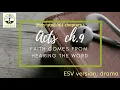 Acts chapter 9 ESV dramatized
