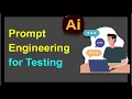Prompt Engineering for Testing CO-STAR Method Write Better AI Prompts Hands-On