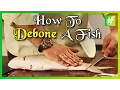 How to De-Bone a Fish By Chef Ajay Chopra
