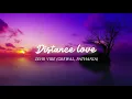 Distance Love - Zehr Vibe || official lyric video