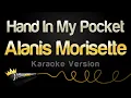 Download Lagu Alanis Morisette - Hand In My Pocket Karaoke Version