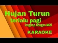 Download Lagu Hujan Turun Terlalu Pagi#Karaoke+Midi #Grace #Simon