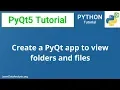 PyQt5 Tutorial Create an application to view folders and files code included