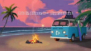 Oliver D & MD Dj — My Feelings