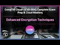 Enhanced Encryption Techniques Exclusive Lesson