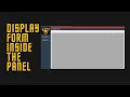 HOW TO DISPLAY FORM INSIDE THE PANEL