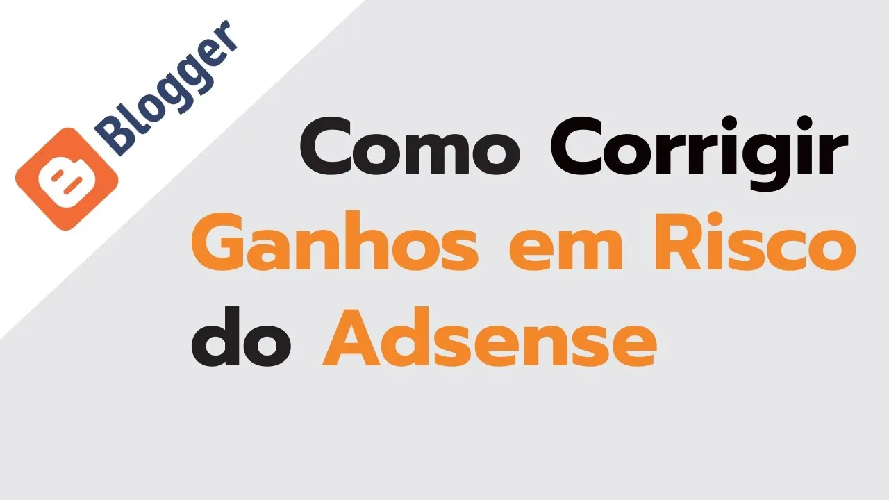 Adsense Ganhos em Risco e Arquivo ads.txt | como corrigir no Blogger