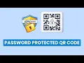 How to Create a Password Protected QR Code