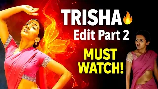 trisha krishnan song edit 2 fan tribute 2