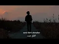 Madrigal - Seni Dert Etmeler مترجمة الى العربية