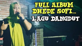 full album lagu dangdut cover dhede sofi king dj