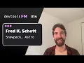 Fred K Schott - Snowpack Astro