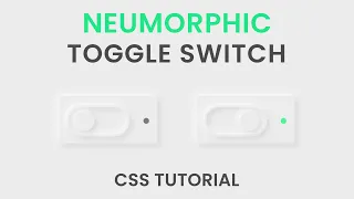Neumorphism UI Toggle Switch Pure CSS Tutorial