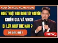 Lagu VÌ SAO CHIẾN DỊCH TÂY NGUYÊN KHIẾN CIA VÀ VNCH SỤP ĐỔ ?NGHỆ THUẬT NGHI BINH KINH ĐIỂN.
