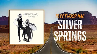 Fleetwood Mac Silver Springs Lyrics 