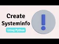 How To Create System info Software in Python Tkinter