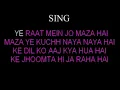 Ye Raat Mein Jo Maza Hai (Dance Dance) - HD Karaoke With Scrolling Lyrics