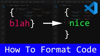 VSCode How To Format Code VS Code Format JSON Visual Studio Code