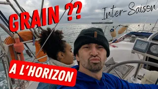 L’équipage se REBELLE ( enfin CEANIE n’aime pas la PLUIE ) #voiliercoraille