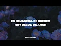 Natalia Lafourcade - Mi manera de querer (LETRA)