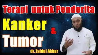 Download Terapy untuk Penderita Tumor dan Kanker - dr. Zaidul Akbar MP3