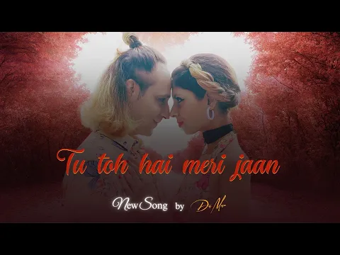 Download MP3 Tu Toh Hai Meri Jaan – Official Music Video | New Pop Love Song | ArtisteDaman | Rap | Dancing Song