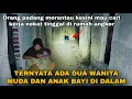 Lagu NGGA NYANGKA ! DIKIRA RUMAH KOSONG TERNYATA ADA DUA WANITA DAN ANAK BAYI TINGGAL DISINI