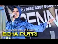 Lagu Sakik Taubek Hilang Baganti Mix - Echa Putri || Valent Channel