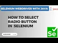 Selenium WebDriver Tutorial How to Handle Radio Buttons and Checkboxes in Selenium WebDriver