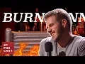 Blaine Burns Everyone - RT Podcast